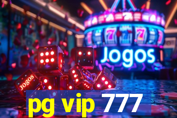 pg vip 777